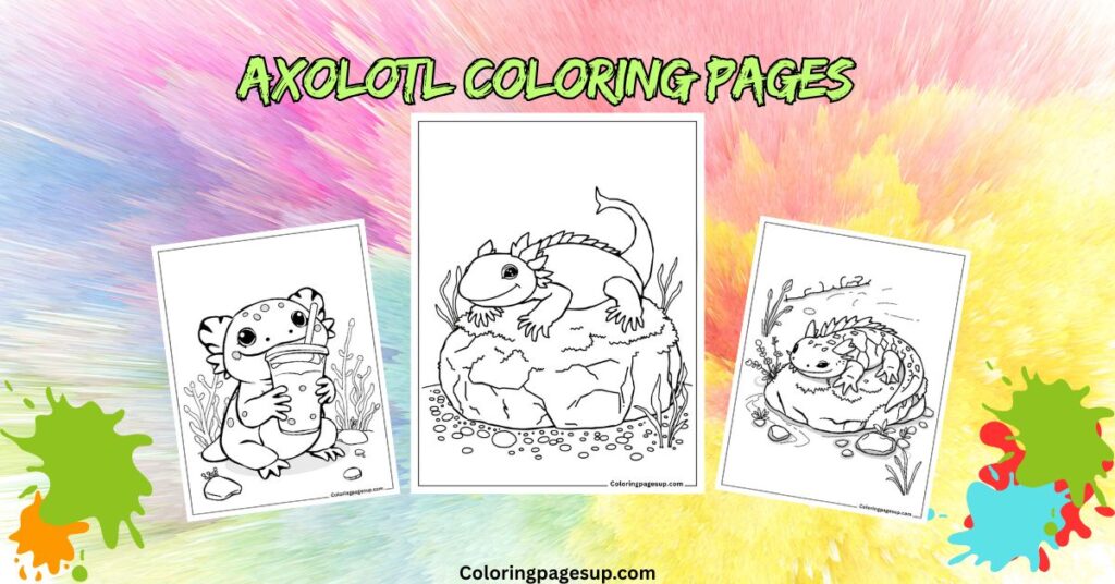 Axolotl coloring pages